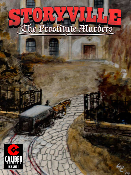 Title details for Storyville: The Prostitute Murders, Issue 1 by Gary Reed - Available